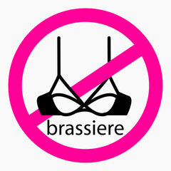 Obraz na płótnie Canvas No bra. Bra ban. Do not use a bra. Freedom from the bra. Nudism. Vector icon.