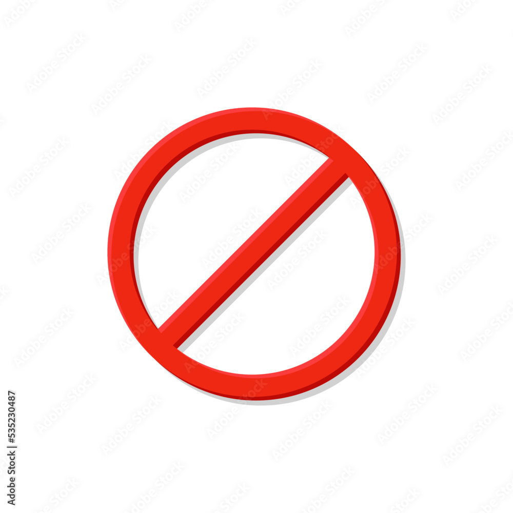 Poster red prohibition sign. circle with crossed out line ban symbol and warning about danger restriction o