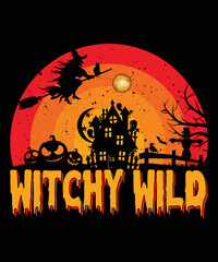 Happy Halloween Retro Vintage T Shirt, Witchy Wild Shirt, Halloween Witch Shirt, Halloween House, Pumpkin, Moon Vintage Background Shirt Print Template 