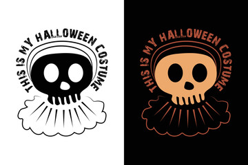 THIS IS MY HALLOWEEN COSTUME T SHIRT