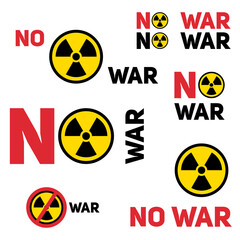 Obraz premium No nuclear war. Set of warning pleas with nuclear symbol isolated on white background.
