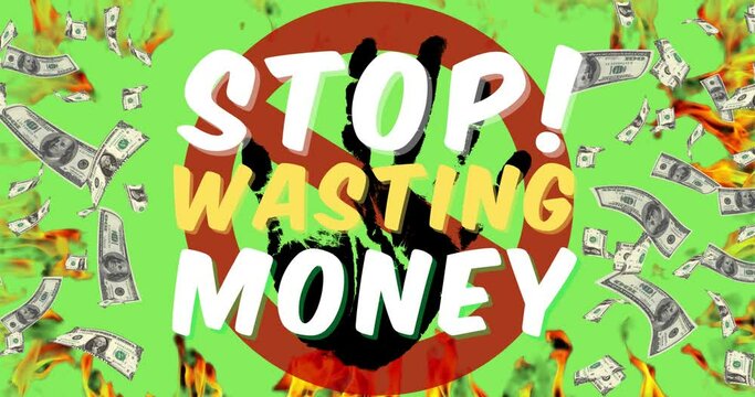 Stop Wasting Money Video Illustration with Red Stop Sign and Hand Stop Sign