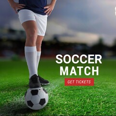 Composition of soccer match get tickets text and footballer with football on pitch © vectorfusionart