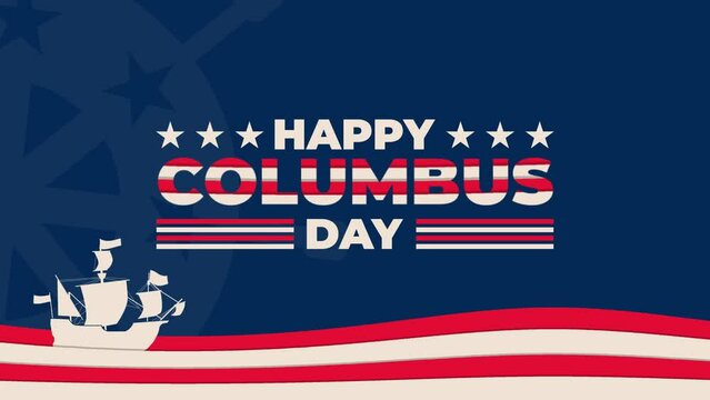 Happy Columbus Day 2D Looping Animation of Sail Ship With Text