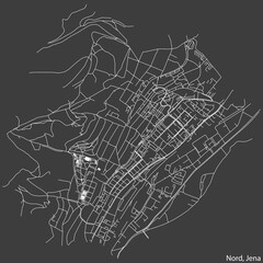 Detailed negative navigation white lines urban street roads map of the NORD QUARTER of the German regional capital city of Jena, Germany on dark gray background
