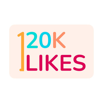 ILLUSTRATION THANK YOU 120K LIKES BANNER CELEBRATION. ICON TEMPLATE DESIGN VECTOR GOOD FOR SOCIAL MEDIA, CARD , POSTER