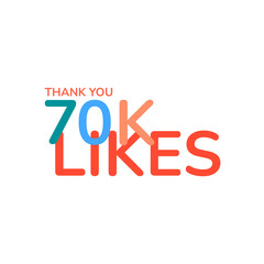 ILLUSTRATION THANK YOU 70K LIKES BANNER CELEBRATION. ICON TEMPLATE DESIGN VECTOR GOOD FOR SOCIAL MEDIA, CARD , POSTER