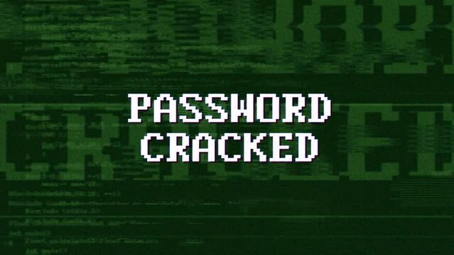 PASSWORD CRACKED Glitch Text with Alpha Matte, Loop
