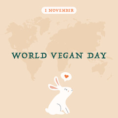 Square greeting card for World Vegan Day. No animal testing concept. Cute bunny with slogan friends no food. Environment and bio eco organic product concept. Vector flat hand drawn illustration.