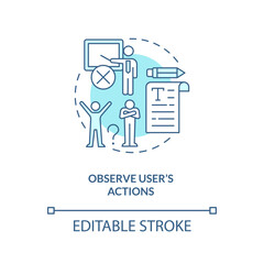 Observe user actions turquoise concept icon. Evaluate user behavior abstract idea thin line illustration. Isolated outline drawing. Editable stroke. Arial, Myriad Pro-Bold fonts used