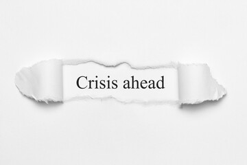Crisis ahead	