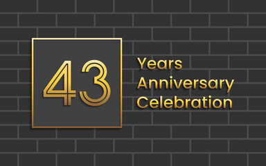 Obraz premium 43th Anniversary Celebration, Perfect template design for anniversary celebration with gold color for booklet, leaflet, magazine, brochure poster, web, invitation or greeting card. Vector template