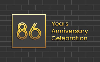 86th Anniversary Celebration, Perfect template design for anniversary celebration with gold color for booklet, leaflet, magazine, brochure poster, web, invitation or greeting card. Vector template