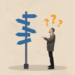 Difficult choice. Creative art collage or design. Office worker standing near road sign and has...