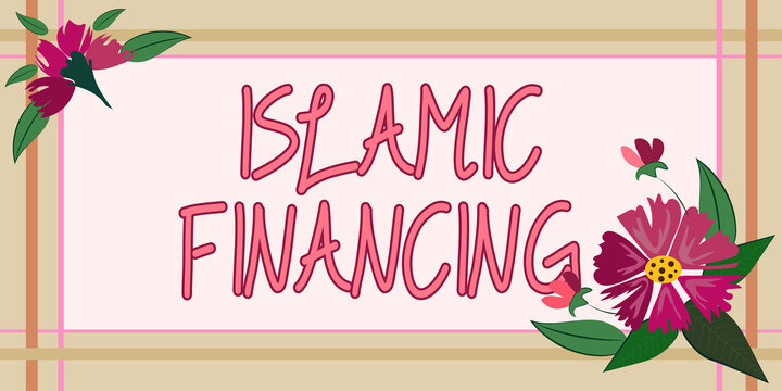 Writing Displaying Text Islamic FinancingBanking Activity And Investment That Complies With Sharia. Word For Banking Activity And Investment That Complies With Sharia