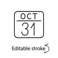 Calendar on october 31 line icon. Happy halloween design. Scary holiday. Isolated vector stock illustration