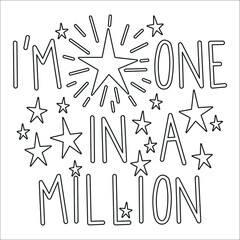Silhouette of a handmade lettering quote with stars, I'm one in a million