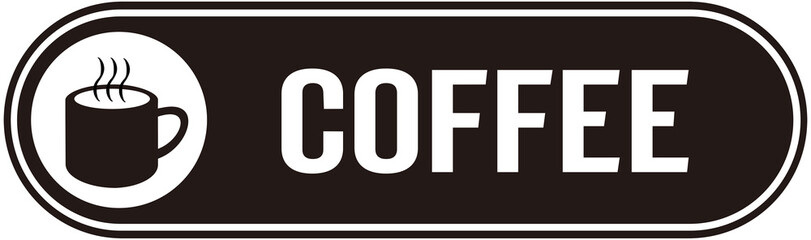 Obraz premium A sign that says : coffee