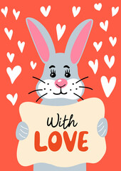 With love. Holiday card with cute cartoon rabbit and slogan. Bunny holding a poster with text on background with hearts. Valentines day. Hand drawn vector illustration