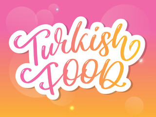 Naklejka premium Turkish food letter. Design element. Traditional design. Vector lettering illustration. Healthy meal.