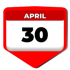 Fototapeta premium 30 April vector icon calendar day. 30 date of April. Thirtieth day of April. 30th date number. 30 day calendar. Thirty date. Vector illustration