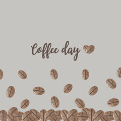 International coffee day poster. Brown lettering and coffee beans on grey background. Design for cards, banners. Vector illustration.