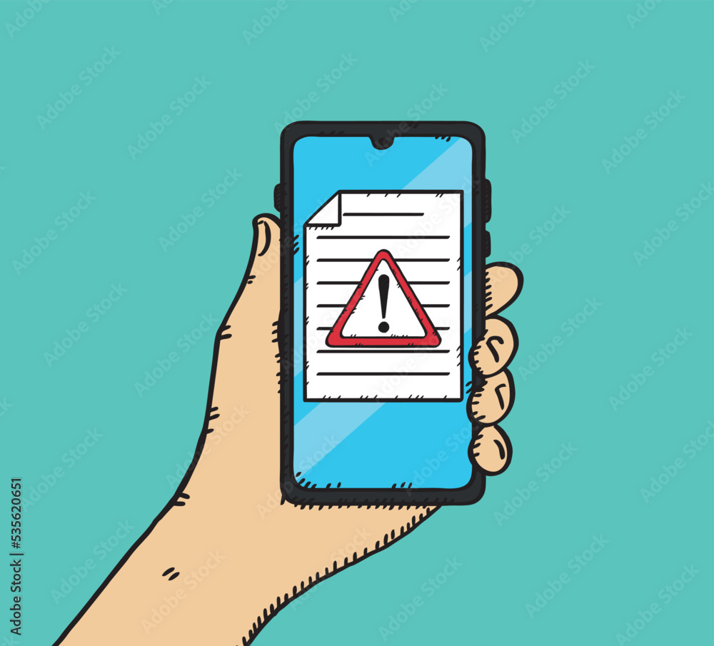 Poster hand holding mobile phone with text document with warning sign on screen. sketch style vecctor illus