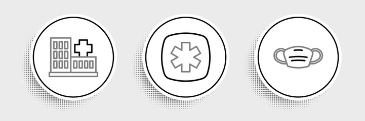 Set line Medical protective mask, Hospital building and Emergency - Star of Life icon. Vector