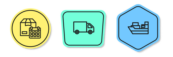 Set line Cardboard box with calendar, Delivery cargo truck and Cargo ship boxes delivery. Colored shapes. Vector