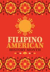 Filipino American History Month. Happy holiday celebrate annual in October. Filipinos and United States flag. Culture month. Patriotic design. Poster, card, banner, template. Vector illustration