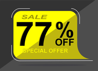 Sale tag 77% seventy seven percent off, vector illustration, balloon shape.