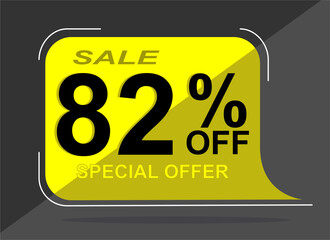 Sale tag 82% eighty two percent off, vector illustration, balloon shape.