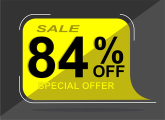Sale tag 84% eighty four percent off, vector illustration, balloon shape.