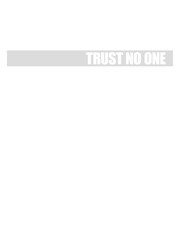 trust no one Zitat 