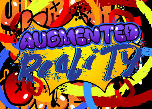 Augmented Reality. Graffiti tag. Abstract modern street art decoration performed in urban painting style.