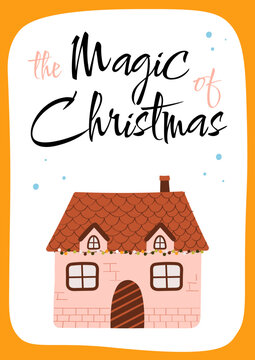 Merry Christmas poster with an inscription and house on a white background. Vector illustration.