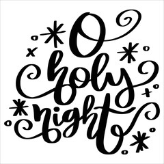 O holy night Merry Christmas shirt print template, funny Xmas shirt design, Santa Claus funny quotes typography design