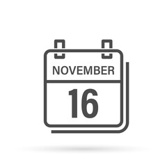 November 16, Calendar icon with shadow. Day, month. Flat vector illustration.