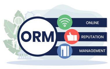 Online Reputation Management acronym. ORM refers to the influencing and controlling of an individual's or group's reputation. Vector Illustration Concept