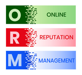 Online Reputation Management acronym. ORM refers to the influencing and controlling of an individual's or group's reputation. Vector Illustration Concept