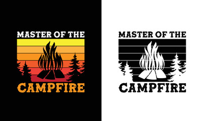 Master of the Campfire, Camping Quote T shirt design, Vintage