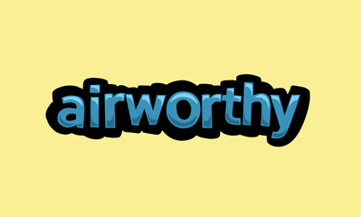 AIRWORTHY writing vector design on a yellow background