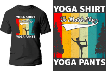 Yoga shirt to match my yoga pants t shirt design.