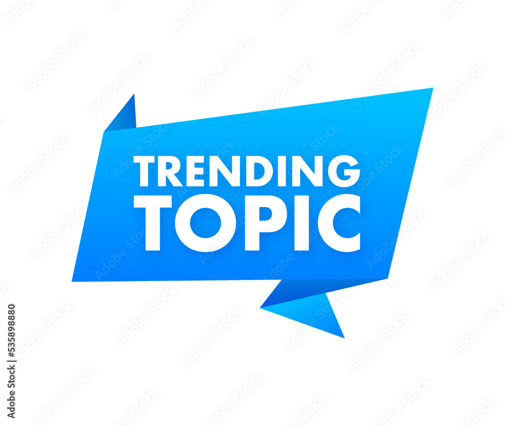 Aufkleber trending topic icon badge. ready for use in web or print design. vector stock illustration.