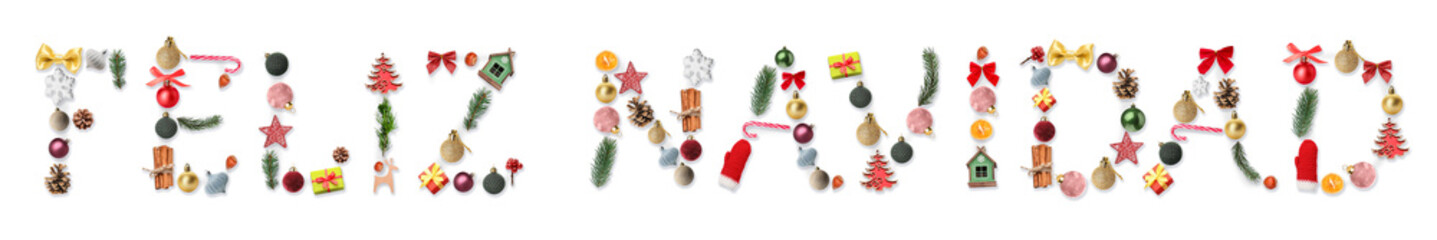 Text FELIZ NAVIDAD made of Christmas decorations on white background
