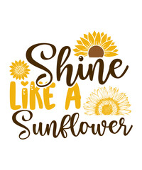 Sunflower SVG, Rise Above, Sublimation Designs Downloadable, Instant Digital Download, Quote Sunflower Vinyl, Cricut Cut Files Sunflower Bundle 