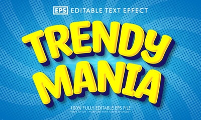 Trendy mania editable text effect