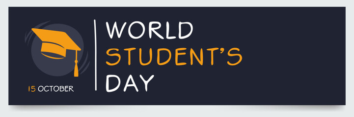 World Student’s Day, held on 15 October.