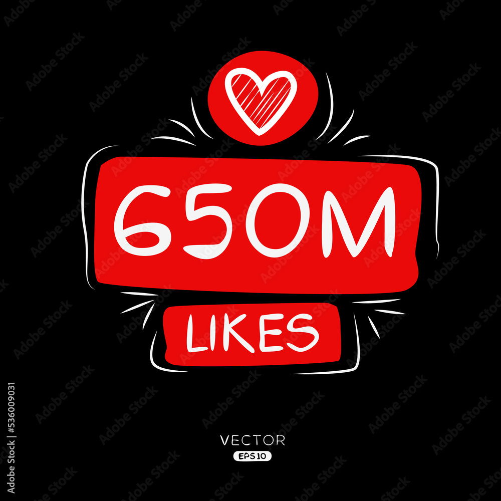 Wall mural 650M, 650 million likes design for social network, Vector illustration. - Wall murals