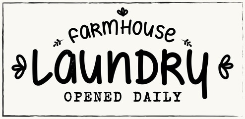 Farmhouse Laundry - vector illustration for laundry room wall decor
